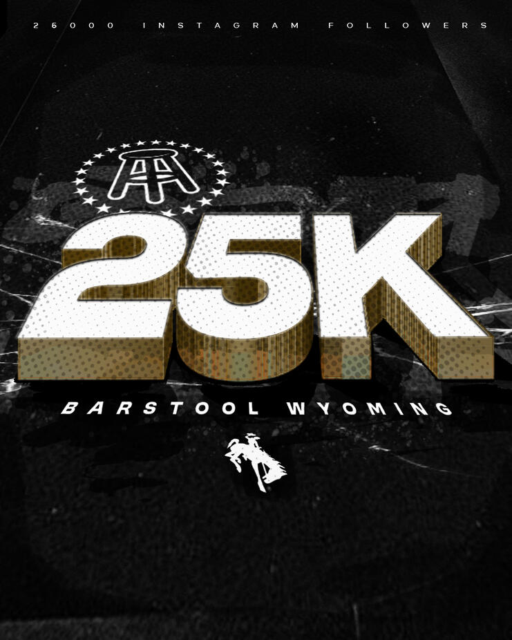 Instagram post created for Barstool Wyoming to celebrate 25,000 followers.